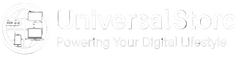 Logo of Universal Store with text 'Powering Your Digital Lifestyle' on a black background